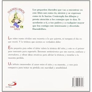 Cuando se muere tu mascota: Cómo ayudar a los niños a superarlo (Duendelibros para niños)