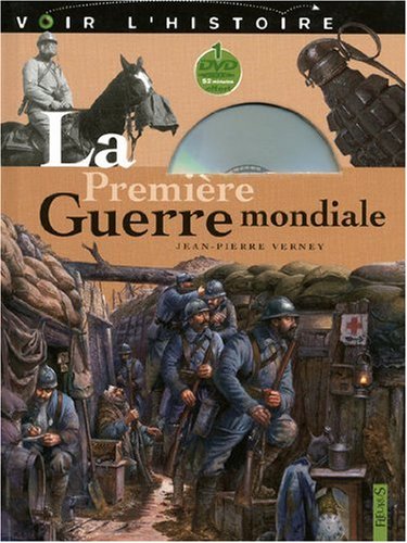<a href="/node/22888">La Première Guerre mondiale + un dvd</a>