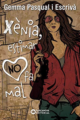 Xènia, estimar NO fa mal (Llibres infantils i juvenilsDiversos)