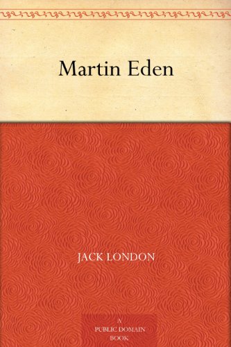 Martin Eden (English Edition) Martin Eden (English Edition)