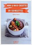 Mini et Maxi cocottes en 130 recettes