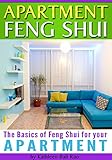 Image de Apartment FENG SHUI: The Basics of Feng Shui for Your Apartment (Engli
