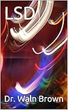 Image de LSD (Drugs 101 Book 17) (English Edition)