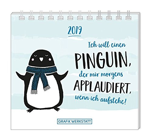 Preisvergleich Produktbild Mini-Kalender 2019 Ich will einen Pinguin: Minikalender