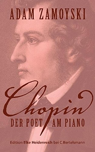 Download Chopin: Der Poet am Piano (Edition Elke Heidenreich) Download Chopin: Der Poet am Piano (Edition Elke Heidenreich)