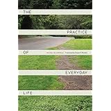 The Practice of Everyday Life