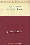 jonathan swift zitate alter  Ein Märchen von einer Tonne