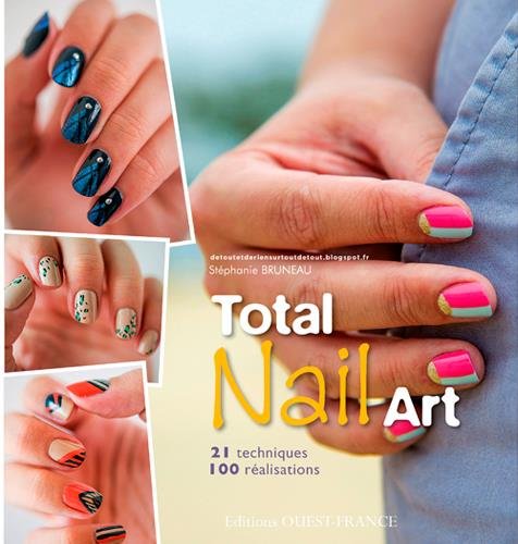 couverture de : Total Nail Art