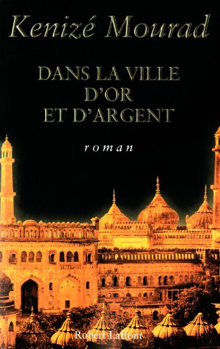 couverture de : Dans la ville d'or et d'argent