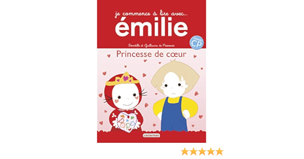 Amazon Fr Je Commence A Lire Avec Emilie Tome 20 Princesse De Coeur Pressense Domitille De Pressense Guillaume De Livres