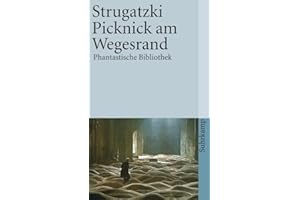 Picknick am Wegesrand: Utopische Erzählung (suhrkamp taschenbuch)
