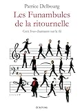 Les funambules de la ritournelle