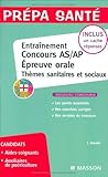 Entraînement Epreuve orale Concours AS/AP : Thèmes sanitaires et sociaux