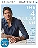 The 4 Pillar Plan: How to Relax, Eat, Move and Sleep Your Way to a Longer, Healthier Life