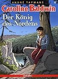 Image de Carolin Baldwin 12: Der König des Nordens