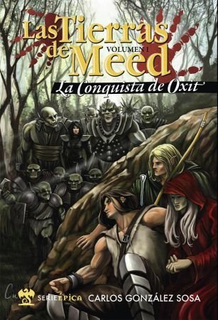 Pdf Tierras De Meed I La Conquista De Oxit Serie Epica - 