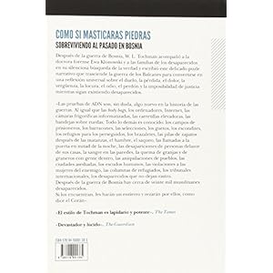 Como si masticaras piedras: Sobreviviendo al pasado en Bosnia