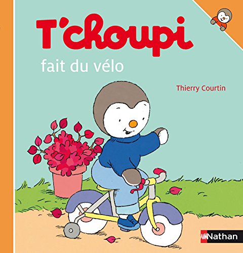Télécharger T'choupi fait du vélo PDF Ebook En Ligne