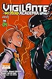 Vigilante - My Hero Academia Illegals T04