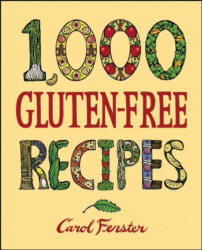 1,000 Gluten-Free Recipes (1,000 Recipes Book 18) (English Edition) 1,000 Gluten-Free Recipes (1,000 Recipes Book 18) (English Edition)