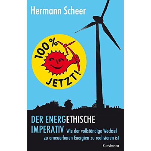[PDF] Download 100% jetzt: der energethische Imperativ: Wie der vollstándige Wechsel zu erneuerbaren Energien zu realisieren ist Kostenlos