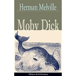 Moby Dick: Clásicos de la literatura