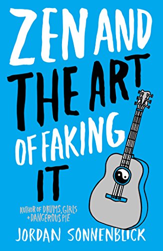 Zen and the Art of Faking It (English Edition) livre