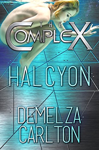 Book's Cover ofHalcyon An Alien Scifi Romance The Complex Book 0 English Edition