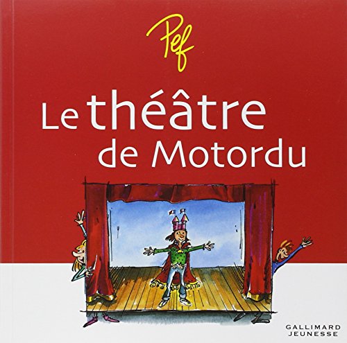 Télécharger Le théâtre de Motordu PDF Ebook En Ligne