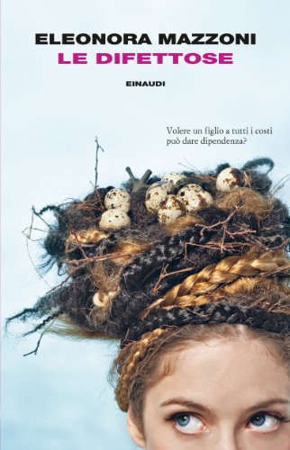 Download Le difettose (I coralli) Download Le difettose (I coralli)