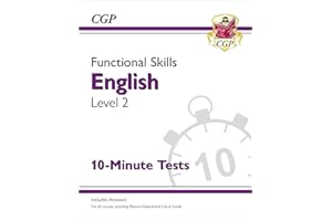 Functional Skills English Level 2 - 10 Minute Tests (CGP Functional Skills)