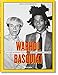 Warhol on Basquiat. An Iconic Relationship in Andy Warhol's Words and Pictures. by 