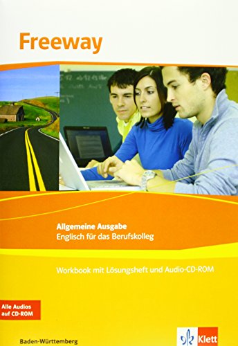 Preisvergleich Produktbild Freeway Allgemeine Ausgabe / Englisch für das Berufskolleg Baden-Württemberg: Freeway Allgemeine Ausgabe / Schülerpaket (Workbook und Vokabellernheft): Englisch für das Berufskolleg Baden-Württemberg