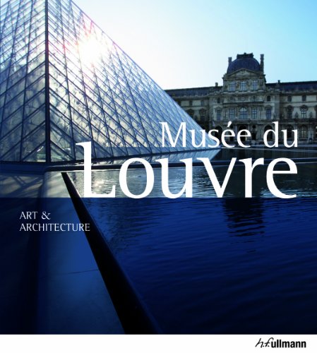 Télécharger Le Musée du Louvre, art et architecture PDF
