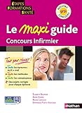 MAXI GUIDE CONCOURS INFIRMIER