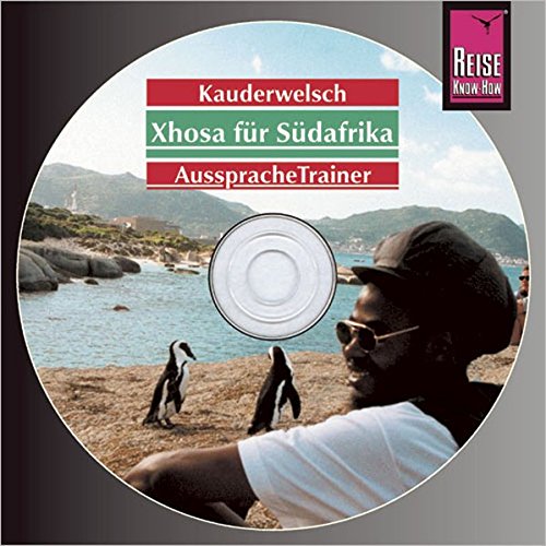 Download Reise Know-How Kauderwelsch AusspracheTrainer Xhosa für Südafrika (Audio-CD): Kauderwelsch-CD Download Reise Know-How Kauderwelsch AusspracheTrainer Xhosa für Südafrika (Audio-CD): Kauderwelsch-CD
