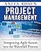 Integrating Agile Scrum into the Waterfall Process (English Edition) by 
