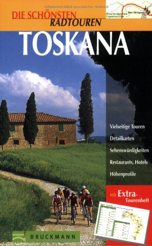 Download Die schönsten Radtouren, Toskana Download Die schönsten Radtouren, Toskana