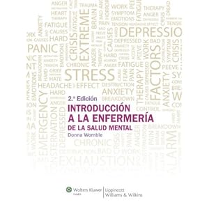 Introduccion a la enfermeria de la salud mental / Introduction to Mental Nursing