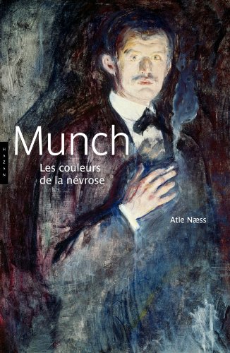 Munch : Les couleurs de la névrose