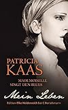 Image de Mademoiselle singt den Blues: Mein Leben