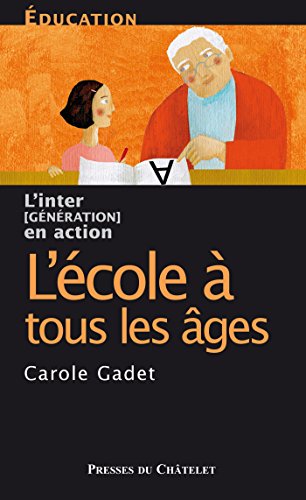 Download L'école à tous les âges Download L'école à tous les âges