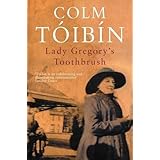 Lady Gregory's Toothbrush