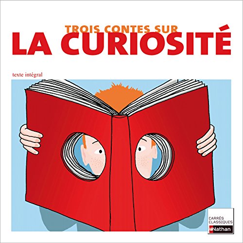Trois contes sur la curiosité