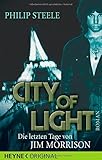 Cover zum Buch City of Light: Die letzten Tage von J...