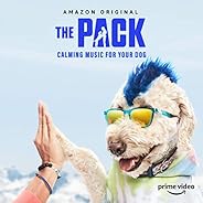 The Pack: Calming Music For Your Dog