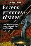voir fiche du jeu Encens, Gommes et Résines
