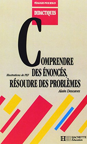 Download Comprendre des énoncés et résoudre des problèmes Download Comprendre des énoncés et résoudre des problèmes