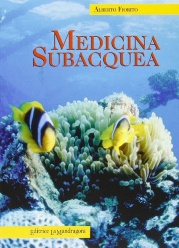 Medicina subacquea Medicina subacquea