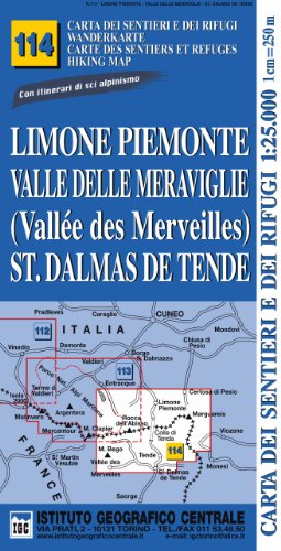 Carta n.114 Limone Piemonte, valle delle Meraviglie, St. Dalmas de Tende 1:25.000. Carta dei sentieri e dei rifugi. Serie Monti